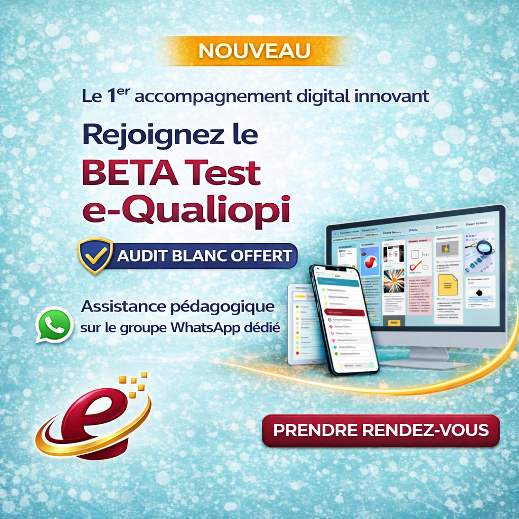 e-Qualiopi — Bêta Test — Accompagnement digital innovant
